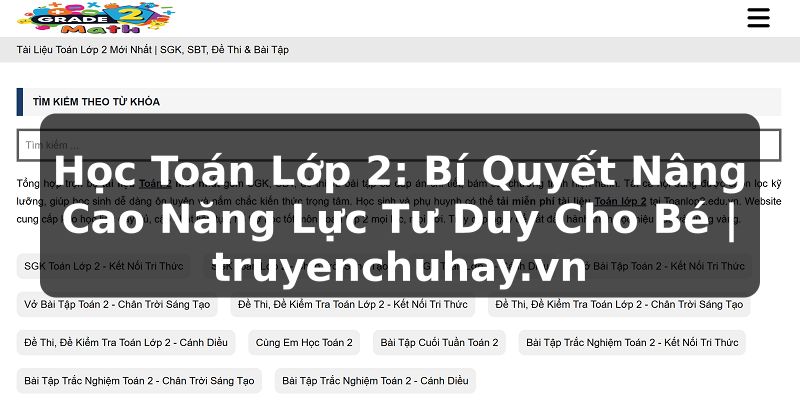 Học Toán Lớp 2: Bí Quyết Nâng Cao Năng Lực Tư Duy Cho Bé | truyenchuhay.vn