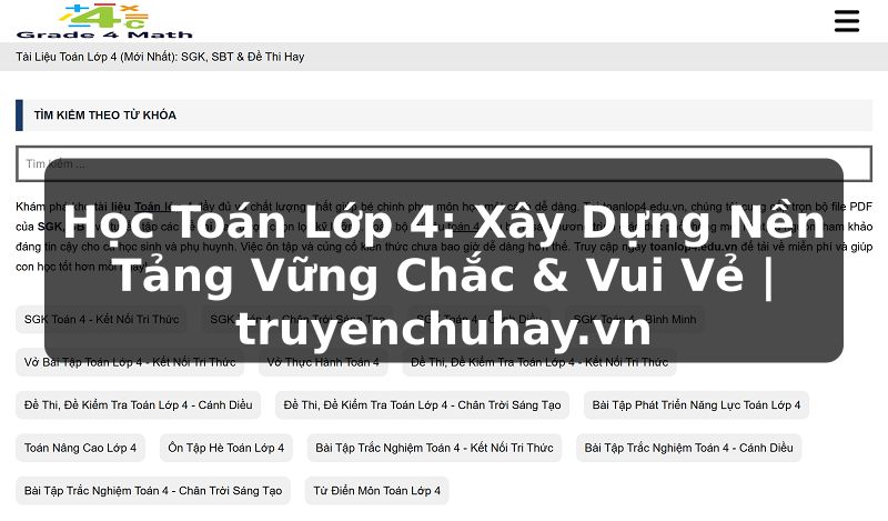 Học Toán Lớp 4: Xây Dựng Nền Tảng Vững Chắc & Vui Vẻ | truyenchuhay.vn