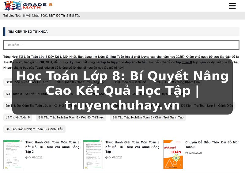 Học Toán Lớp 8: Bí Quyết Nâng Cao Kết Quả Học Tập | truyenchuhay.vn