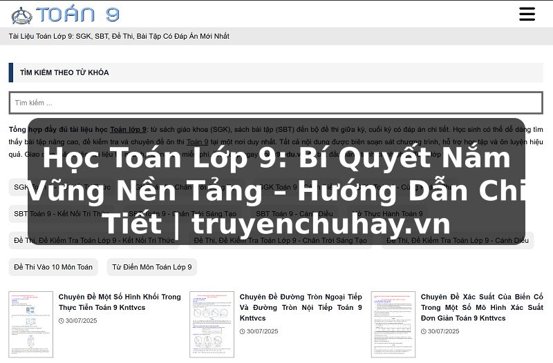 Học Toán Lớp 9: Bí Quyết Nắm Vững Nền Tảng – Hướng Dẫn Chi Tiết | truyenchuhay.vn